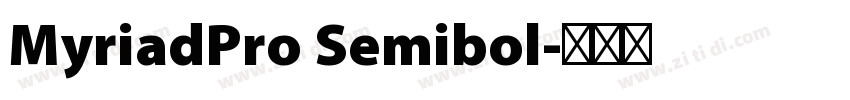 MyriadPro Semibol字体转换